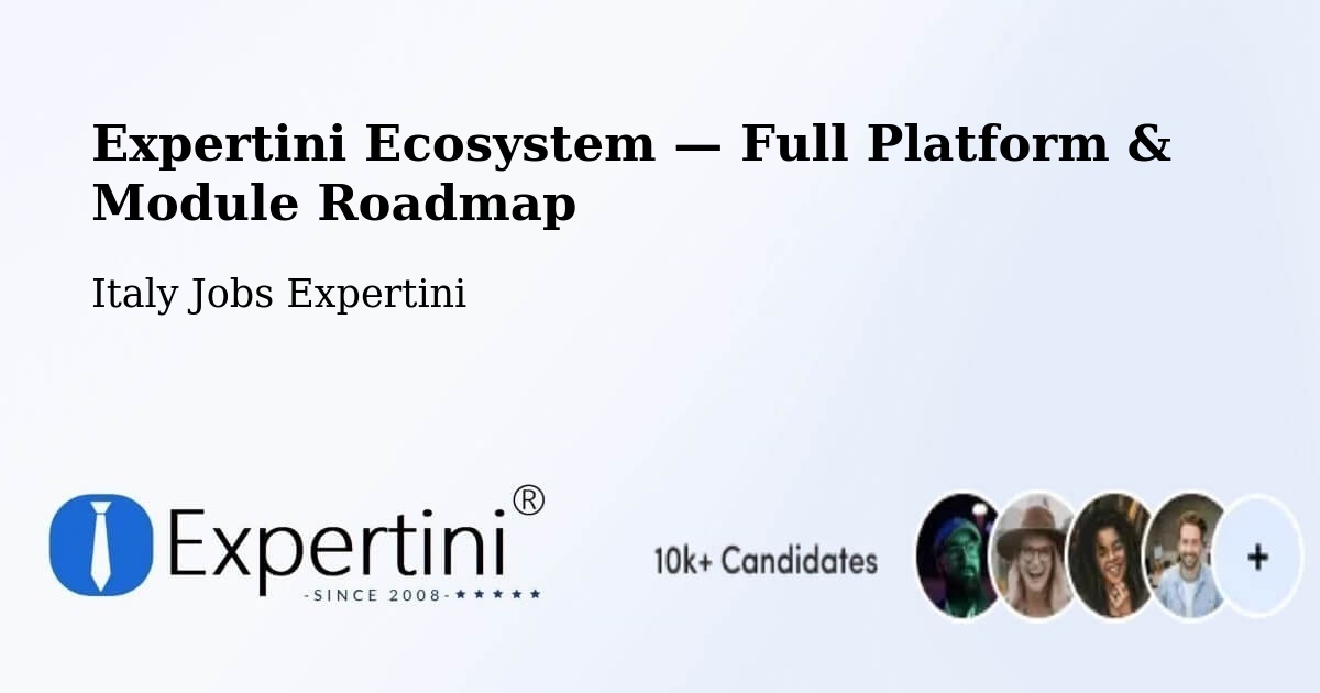 Expertini Ecosystem — Full Platform & Module Roadmap – Borgo D'Ale